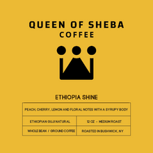 Load image into Gallery viewer, ETHIOPIA SHINE - 12 oz