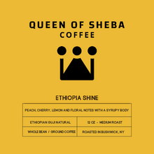 Load image into Gallery viewer, ETHIOPIA SHINE - 12 oz

